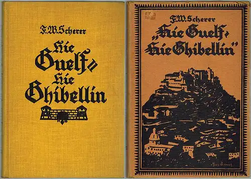 Scherer, Franz Wolfram: Hie Guelf - Hie Ghibellin. Ein Roman aus der Hohenstaufenzeit. Erstes bis drittes Tausend
 Hannover, Hans Hübner Verlag, 1925. 
