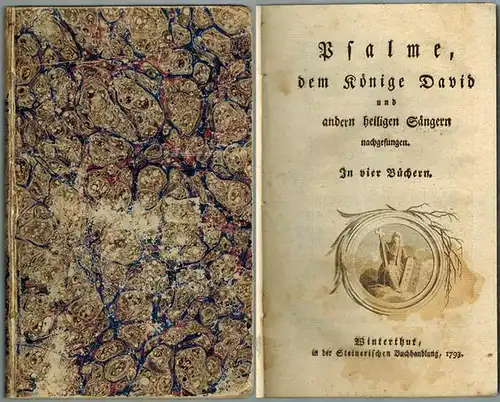 [Wobeser, Ernst Wratislaw Wilhelm von]: Psalme, dem Könige David und andern heiligen Sängern nachgesungen. In vier Büchern
 Winterthur, in der Steinerischen Buchhandlung, 1793. 