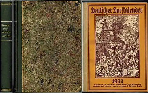 Tank, Kurt L.; Loesdau, Herbert S.; Pappenheim, Hans C. (Red.): Deutscher Dorfkalender. Begründet als Sohnrey's Dorfkalender vom Reichsbund Volkstum und Heimat. [1] für 1937. Sechunddreißigster...