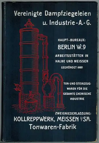 Preis Liste der Zweiniederlassung Kollreppwerk in Meissen i. Sa. Abteilung für Ton  und Steinzeugwaren für die gesamte chemische Industrie, für Elektrochemie, Galvanoplastik und Metallurgie.. 