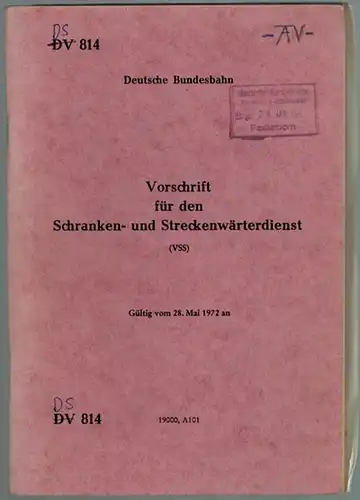 Deutsche Bundesbahn (Hg.): Vorschrift für den Schranken- und Streckenwärterdienst (VSS). Gültig vom 28. Mai 1972 an. [= DV 814 = DS 814]
 München, Bundesbahn-Zentralamt, 1972 [1984]. 