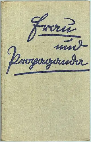 Eliasberg, Wladimir: Frau und Propaganda. Ein lebendiges Konterfei der Frau gesehen im Spiegel der Propaganda
 Wien, Saturn-Verlag, (1936). 