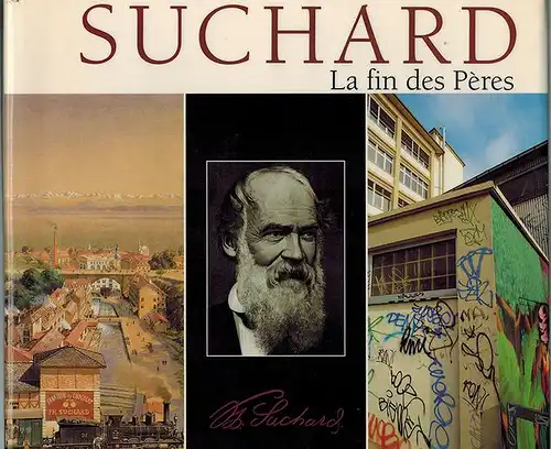 Vuillème, Jean-Bernard; Gentil, Eric: Suchard. La fin des Pères
 Hauterive, Editions Gilles Attinger, (1993). 