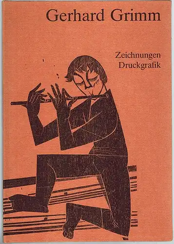 Grimm, Gerhard: Zeichnungen Druckgrafil
 Reutlingen, Verlag Harwalik, (1977). 