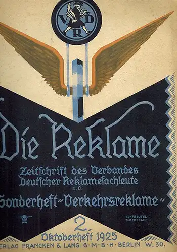 Köhler, Wilhelm (Red.): Die Reklame. Zeitschrift des Verbandes Deutscher Reklamefachleute e. V. Sonderheft "Verkehrsreklame". 2. Oktoberheft 1925
 Berlin, Verlag Francken & Lang, Oktober 1925. 