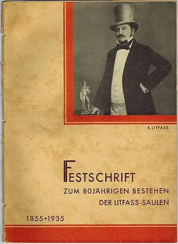 Haenschke, Friedrich: Festschrift zum 80jährigen Bestehen der Litfass-Säulen 1855 - 1935
 Berlin, "Berek" - Berliner Anschlag- und Reklamewesen, 1. Juli 1935. 