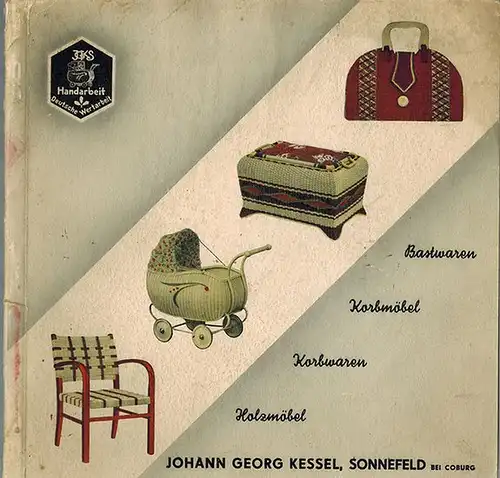Katalog Nr. 38. Bastwaren - Korbmöbel - Korbwaren - Holzmöbel
 Sonnefeld bei Coburg, Johann Georg Kessel, ohne Jahr [vermutlicher 1950er-Jahre]. 