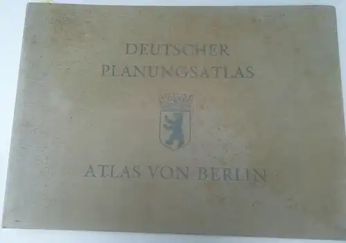 Akademie für Raumforschung und Landesplanung (Hg.): Atlas von Berlin. Wissenschaftliche Leitung: Georg Jensch - Hans-Georg Schindler - Klaus Schroeder. [= Deutscher Planungsatlas Band IX]
 Bremen-Horn, Walter Dorn-Verlag, 1960. 