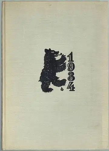 Heilborn, Adolf; Lemmer, Konrad (Hg.): Berliner Kalender. 1934. [Siebenter Jahrgang]
 Berlin, Rembrandt Verlag, [1933]. 