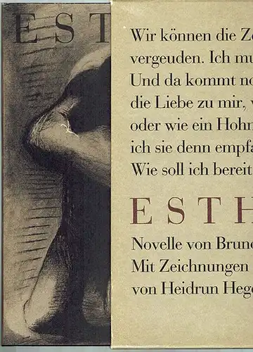 Apitz, Bruno: Novelle mit Zeichnungen von Heidrun Hegewald
 Halle - Leipzig, Mitteldeutscher Verlag, (1988). 
