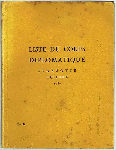 Liste du Corps Diplomatique à Varsovie Octobre 1937
 Warschau, M. Arct (Druck), 1937. 