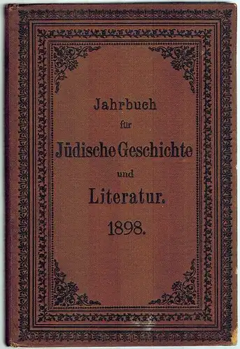 Verband der Vereine für jüdische Geschichte und Literatur in Deutschland (Hg.): Jahrbuch für jüdische Geschichte und Literatur
 Berlin, Verlag von Albert Katz, 1898. 