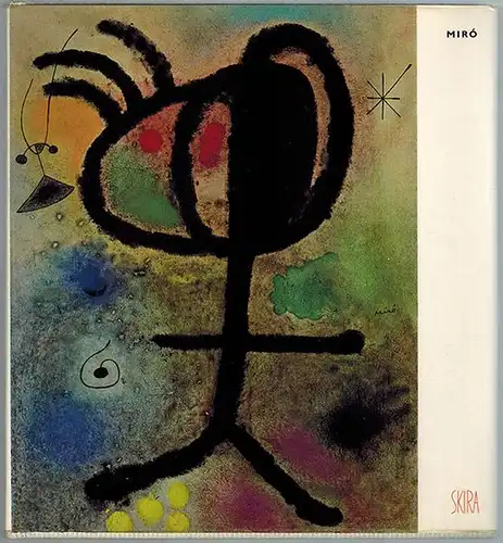 Lassaigne, Jacques: Miró. Étude biographique et critique. [= Le goût de notre temps - Collection établie et dirigée par Albert Skira - le trente-neuvième volume]
 Lausanne, Skira, (15. März 1963). 