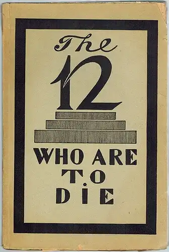[Woitinsky, Wladimir (Voitinskij, Vladimir)]: The Twelve Who Are To Die. The Trial of the Socialists-Revolutionists in Moscow
 Berlin, the Delegation of the Party of Socialists-Revolutionists, 1922. 