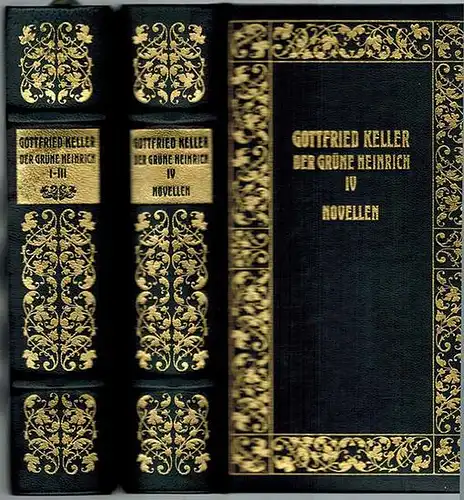 Keller, Gottfried: Der grüne Heinrich. Exklusiv-Ausgabe. [1] I - III. [2] IV. Novellen. [= The Hilliard Collection]
 München, Edition Deutsche Bibliothek, 1982. 