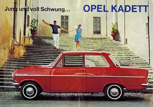 Jung und voll Schwung ... Opel Kadett
 Rüsselsheim - Bochum, Adam Opel, 1964. 