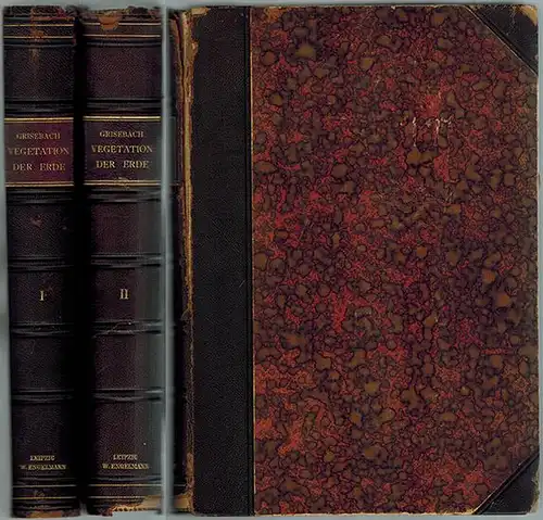 Grisebach, August: Die Vegetation der Erde nach ihrer klimatischen Anordnung. Ein Abriss der vergleichenden Geographie der Pflanzen. Zweite, vermehrte und berichtigte Auflage. [1] Erster Band.. 