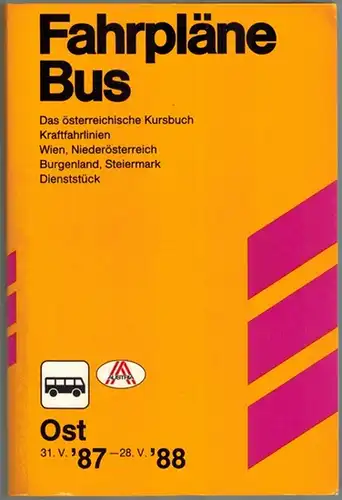 Fahrpläne Bus. Teil II, Band Ost. 31. V. 1987 - 28. V. 1988. Das österreichische Kursbuch für Kraftfahrlinien. Wien, Niederösterreich, Burgenland, Steiermark. Dienststück
 Wien, Generaldirektion der Österr. Bundesbahnen, 1987. 