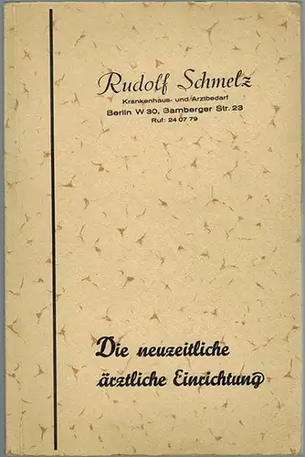 Die neuzeitliche ärtliche Einrichtung, ein Auszug aus dem Handbuch "Humanmedizin". Dieser Auszugskatalog enthält die gebräuchlichsten Instrumente, Apparate und Geräte für den praktischen Arzt
 Berlin, Rudolf.. 