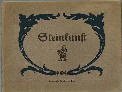 Steinkunst. Bericht über die Bestrebungen der Firma R. Voigtländers Verlag in Leipzig
 Leipzig, R. Voigtländer, ohne Jahr [1912]. 