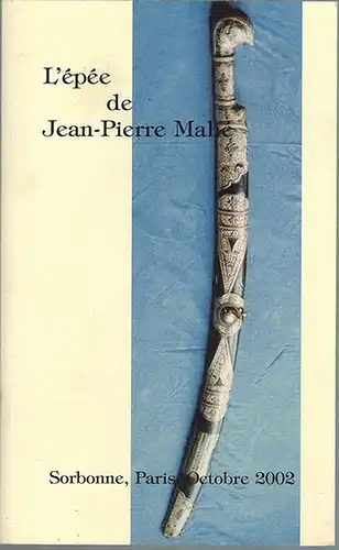 L'épée de Jean-Pierre Mahé. Grand Amphitéâtre de la Sorbonne. 24 octrobre 2002 en l'honneur de son élection à l'Académie des Inscriptions et Belles-Lettres
 [Paris], l'Académie des Inscription et Belles-Lettres, Januar 2004. 