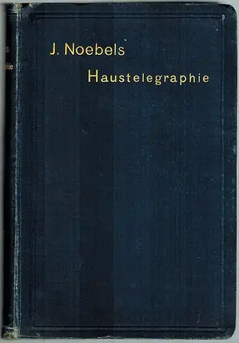 Noebels, Johann: Haustelegraphie und Privat-Fernsprechanlagen mit besonderer Berücksichtigung des Anschlusses an das Reichsfernsprechnetz. Mit 384 Abbildungen
 Leipzig, Verlag von S. Hirzel, 1905. 