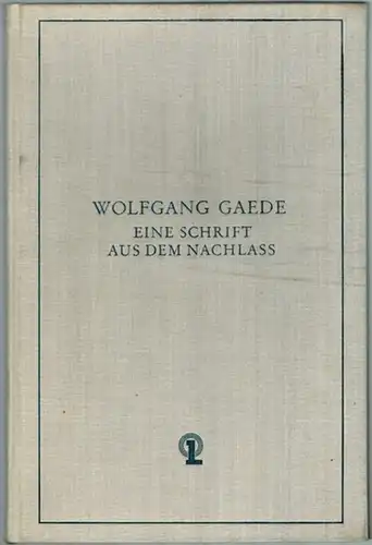 Gaede, Wolfgang: Eine Schrift aus dem Nachlass. Herausgegeben aus Anlass des 100 jährigen Bestehens der Firma E. Leybold's Nachfolger Köln. Mit einem Rückblick auf die Geschichte der Firma von Manfred Dunkel
 Köln, E. Leybold's Nachfolger, (1930). 