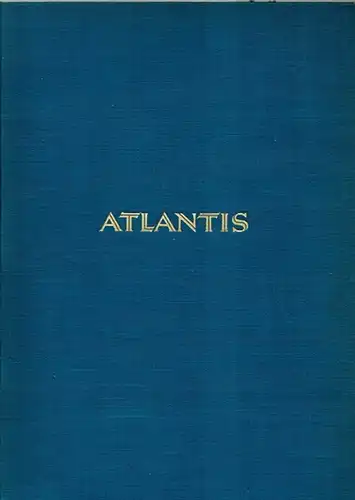 Hürlimann, Martin (Hg.): Atlantis. Länder, Völker, Reisen. [1] [1. Jahrgang]. [2] [2. Jahrgang]. [3] [3. Jahrgang]. [4] Jahrgang IV. [5] Jahrgang V. [6] Jahrgang VI...