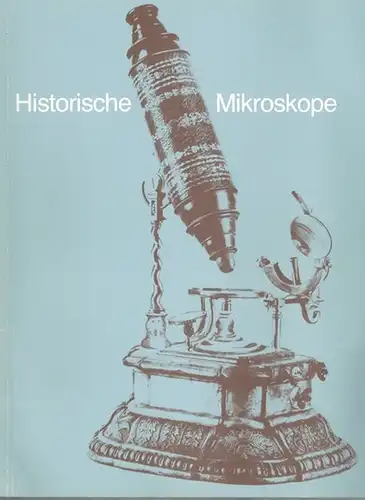 Hemmerling, Kurt; Feustel, Hanns: Historische Mikroskope des Physikalischen Kabinetts im Hessischen Landesmuseum Darmstadt. [= Kataloge des Hessischen Landesmuseums Nr. 13]
 Darmstand, Hessisches Landesmuseum, 1983. 