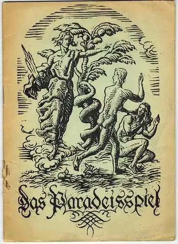 Das Paradeisspiel. Herausgegeben vom Salzburger Wandervogel. Holzschnitte von Wilhelm Kaufmann
 Salzburg, Zaunrith'she Buch- und Kunstdruckerei (Druck), 1923. 