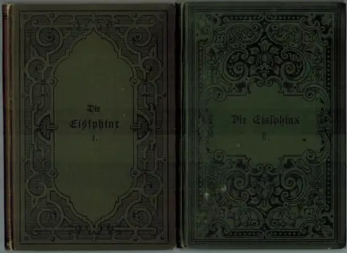 Verne, Julius [Jules]: Die Eissphinx. Autorisirte Ausgabe. [1] Erster Band. [2] Zweiter Band. [= Collection Verne. Band 71 und 72]
 Wien - Pest - Leipzig, A. Hartleben's Verlag, ohne Jahr [um 1900]. 