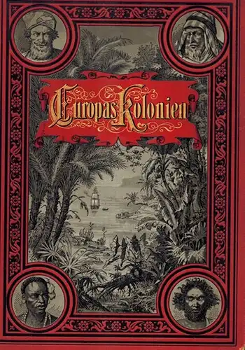 Roskoschny, Hermann: Europas Kolonien [Band 3]. Ost-Afrika und das Seeengebiet [Seengebiet]. Nach den neuesten Quellen geschildert. Mit 80 Abbildungen und 4 Karten
 Leipzig, Greßner & Schramm, ohne Jahr [1886]. 