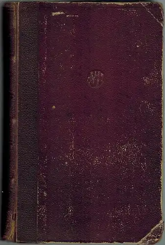 Wangemann, Hermann Theodor: Ein Reise Jahr in Süd Afrika. Ausführliches Tagebuch über eine in den Jahren 1866 und 1867 ausgeführte Inspectionsreise durch die Missions Stationen.. 