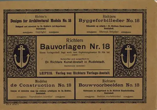 Richters Bauvorlagen. [1] Nr. 18. Dieses Vorlagenheft liegt auch dem Ergänzungskasten Nr. 16A bei. [2] Nr. 20. Der Geschickte Baumeister
 Leipzig, Verlag von Richters Verlags-Anstalt - Dr. Oskar Schneider, ohne Jahr [um 1910]. 