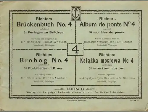 Richters Brückenbuch. [1] No. 4 enthaltend 31 Vorlagen zu Brücken. [2] No. 6 mit zahlreichen Vorlagen zu Brücken. [3] No. 8 mit zahlreichen Vorlagen zu.. 