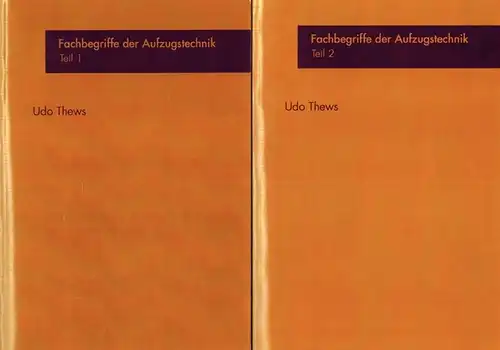 Thews, Udo: Fachbegriffe der Aufzugstechnik. Eine Sammlung von Erläuterungen zu Begriffen des Aufzugsbaus. [1] Teil 1. Fachteil A: Grundlagen und Treibscheiben Aufzugsanlagen. Fachteil B: Hydraulische.. 