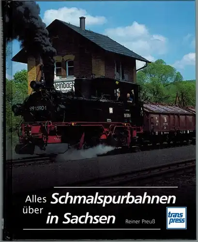 Preuß, Reiner: Alles über Schmalspurbahnen in Sachsen. 1. Auflage
 Stuttgart, transpress, 2009. 