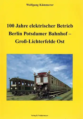 Kämmerer, Wolfgang: 100 Jahre elektrischer Betrieb Berlin Potsdamer Bahnhof - Groß-Lichterfelde Ost
 Berlin, VBN - Verlag Bernd Neddermeyer, (2003). 