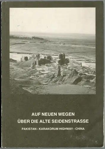 Schütze, Hildegard: Auf neuen Wegen über die alte Seidenstraße. Pakistan - Karakorum Highway - China. Reisebericht. 2. verbesserte Auflage
 Berlin, Karl-Robert Schütze, 1991. 