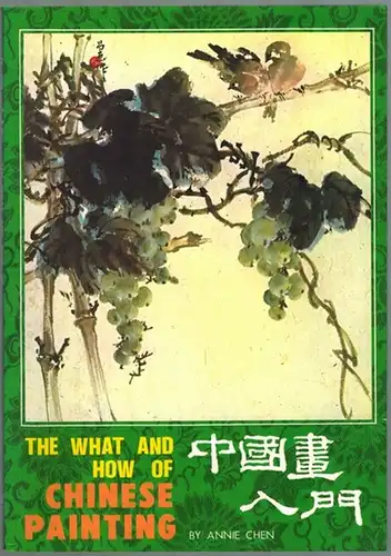 Chen, Annie: The What and How of Chinese Painting
 Taipei, Ho Kung-shang - Art Book Co., 2000. 