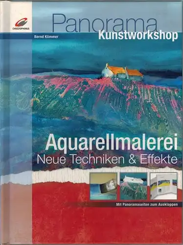 Klimmer, Bernd: Aquarellmalerei. Neue Techniken & Effekte [= Panorama Kunstworkshop]
 Stuttgart, Christophorus, (2008). 