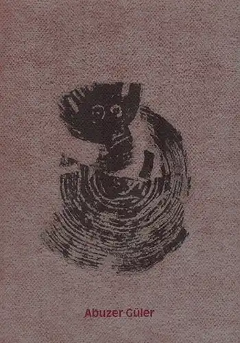 Kurt, Kemal: Abuzer Güler. Bilder und Zeichnungen. [Ausstellung in der Städtischen Galerie Paderborn]
 Berlin, [ohne Verlag], 1988. 