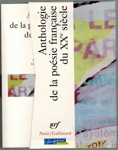 Décaudin, Michel; Para, Jean-Baptiste (Hg.): Anthologie de la poésie française du XXe siècle. [1] *. Préface de Claude Roy. [2] **. Préface de Jorge Semprun. [= collection poésie]
 [Paris], Gallimard, 2000. 