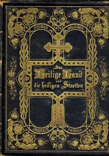 Meßmer, J. A: Das Heilige Land und die heiligen Stätten. Ein Pilgerbuch in ausgewählten Bildern mit erläuterndem Texte. Die Bilder nach Originalien von U. Halbreiter, M. Bernatz u. A
 München, Vogel'sche Verlagshandlung, 1861. 