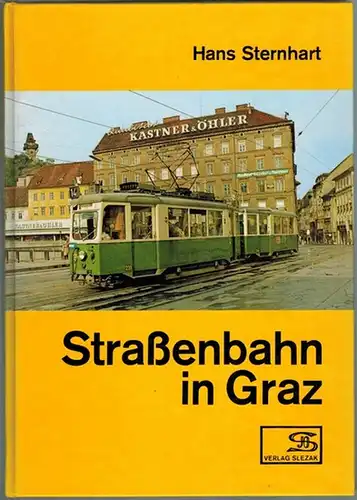 Sternhart, Hans: Straßenbahn in Graz
 Wien, Verlag Josef Otto Slezak, 1979. 