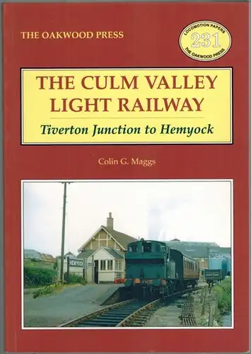 Maggs, Colin G: The Culm Valley Light Railway. Tiverton Junction to Hemyock. [= Locomotion Papers LP231]
 Usk, The Oakwood Press, (2006). 