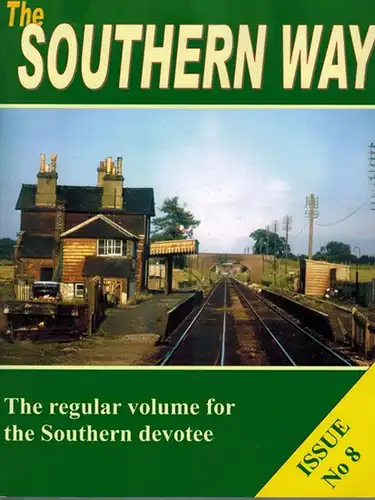 Robertson, Kevin: The Southern Way. The regular volume for the Southern devotee. Issue No 8. First published
 Southampton, Noodle Books, 2009. 