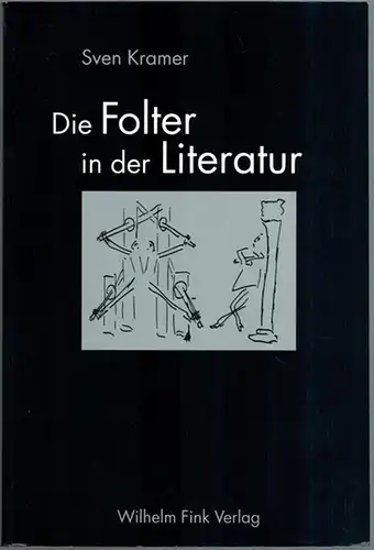 Kramer, Sven: Die Folter in der Literatur. Ihre Darstellung in der deutschsprachigen Erzählprosa von 1740 bis 'nach Auschwitz'
 München, Wilhelm Fink Verlag, (2004). 