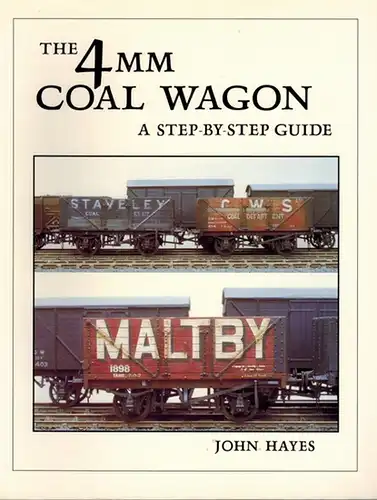Hayes, John: The 4 mm Coal Wagon. A step-by-step guide
 Didcot, Wild Swan Publications, (1999). 
