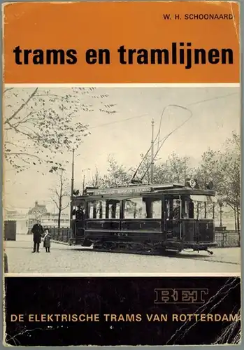 Schoonaard, W. H: RET. De elektrische Trams van Rotterdam. [= Trams en tramlijnen, deel 5]
 Rotterdam, Uitgevers Wyt, 1971. 
